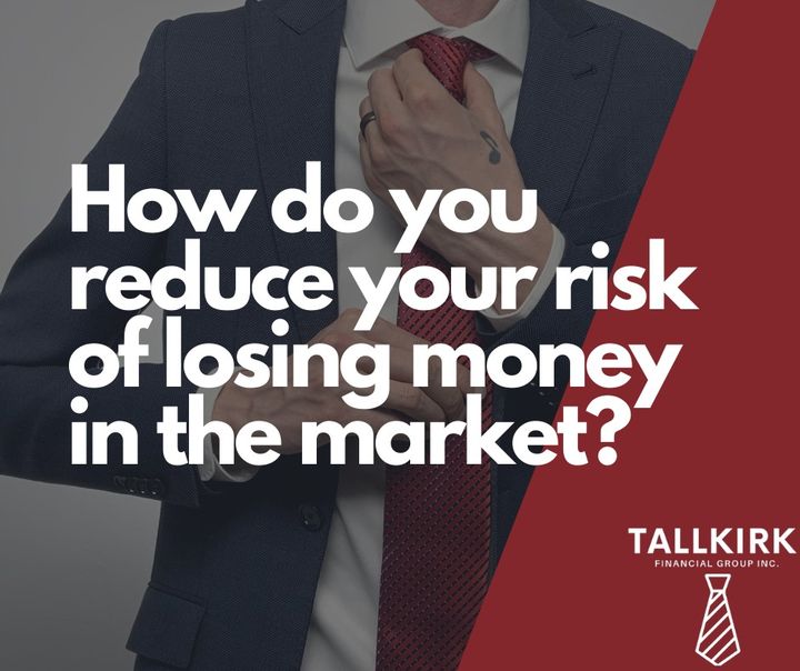 How do you reduce your risk of losing money in the market?