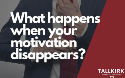 What happens when your motivation disappears?