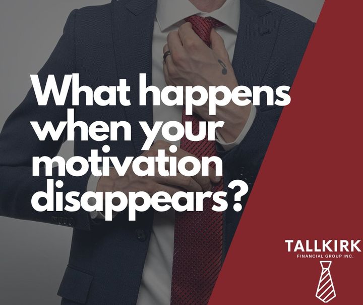What happens when your motivation disappears?