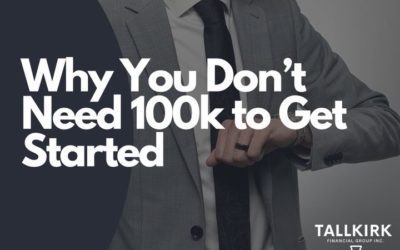 Why You Don’t Need 100k to Get Started