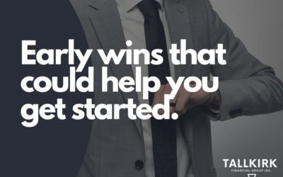 Early wins that could help you get started.