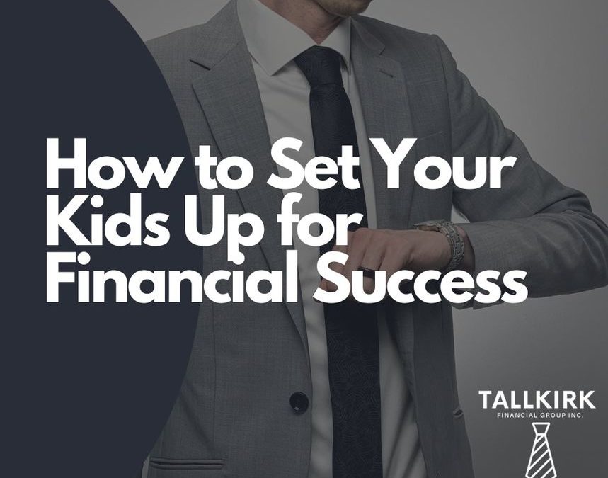 How to Set Your Kids Up for Financial Success