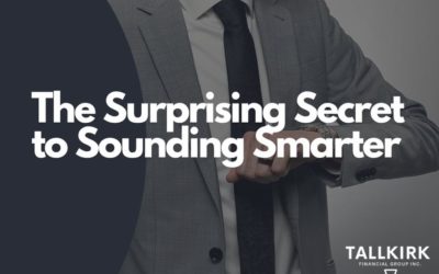 The Surprising Secret to Sounding Smarter